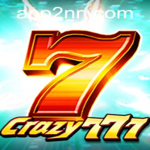 Exploring the World of Crazy777: A Comprehensive Guide