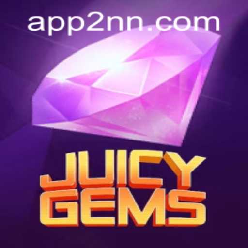 Discover the World of JuicyGems: An Engaging Exploration into the Vivid Gameplay and Introduction of 2nn PH Login