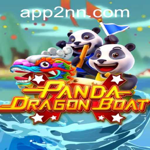 Explore the Exciting World of PANDADRAGONBOAT: A New Gaming Sensation